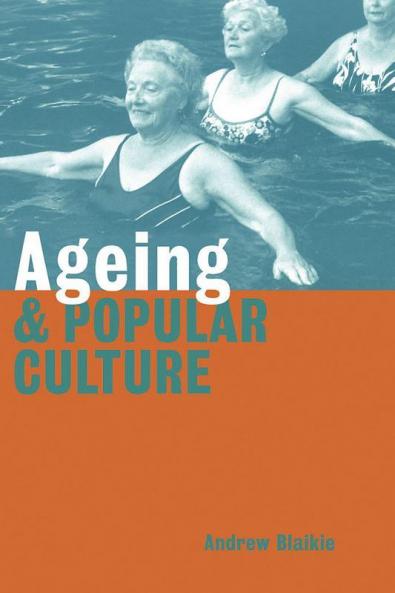 Ageing and Popular Culture