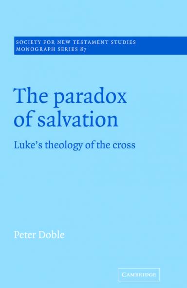 The Paradox of Salvation