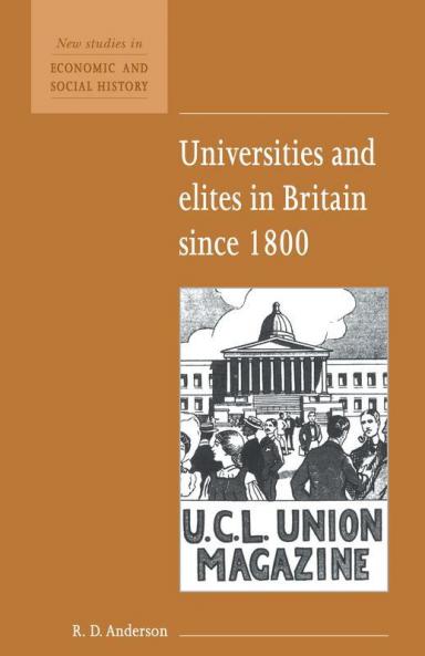 Universities and Elites in Britain since 1800