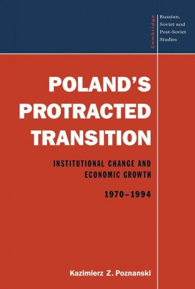Poland's Protracted Transition