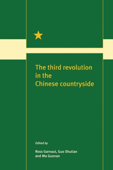 The Third Revolution in the Chinese Countryside
