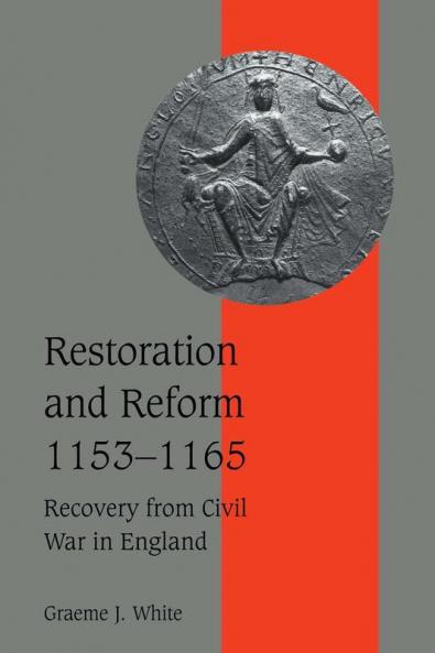Restoration and Reform 1153 1165
