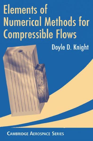 Elements of Numerical Methods for Compressible Flows