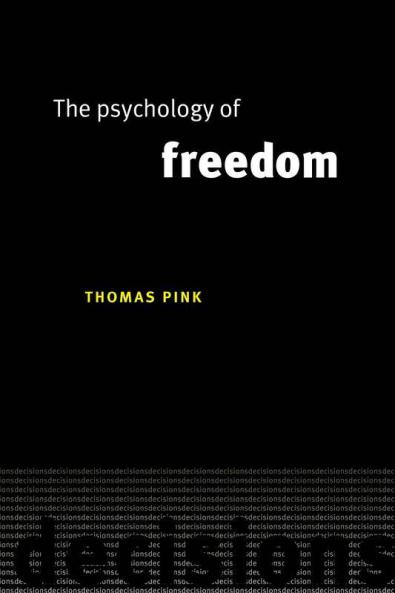 The Psychology of Freedom