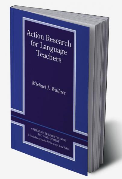Action Research for Language Teachers