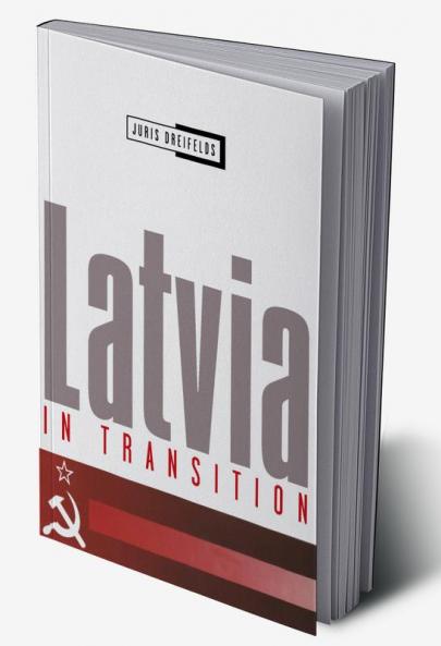 Latvia in Transition