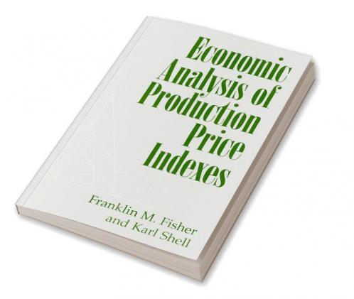 Economic Analysis of Production Price Indexes