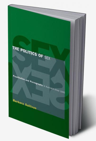 The Politics of Sex