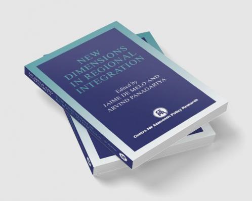 New Dimensions in Regional Integration