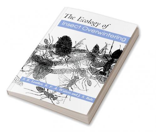 The Ecology of Insect Overwintering