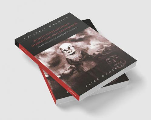 Women Intellectuals Modernism and Difference