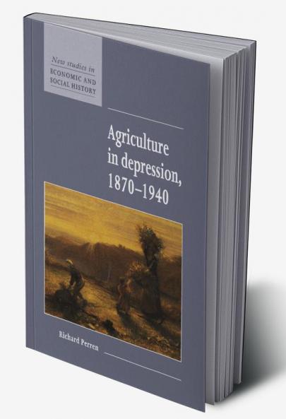 Agriculture in Depression 1870 1940