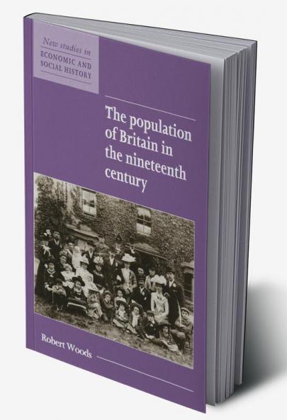 The Population of Britain in the Nineteenth Century