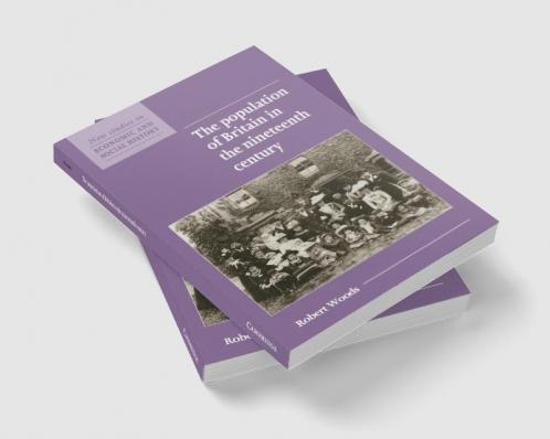 The Population of Britain in the Nineteenth Century