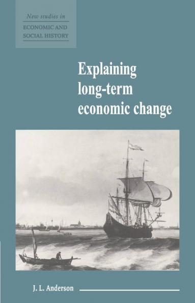Explaining Long-Term Economic Change
