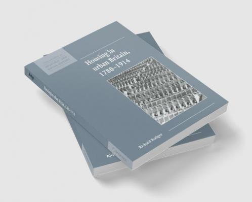 Housing in Urban Britain 1780 1914