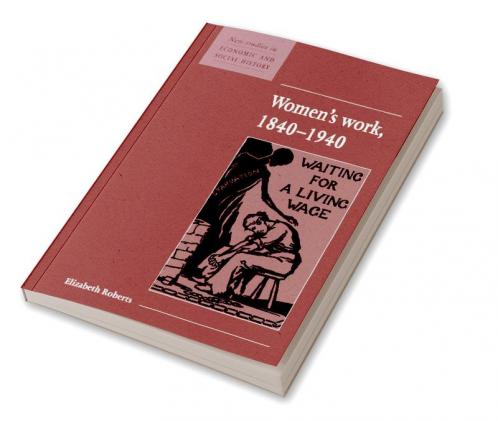 Women's Work 1840 1940