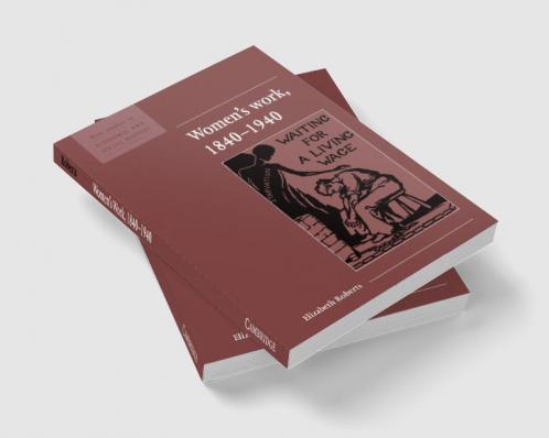 Women's Work 1840 1940