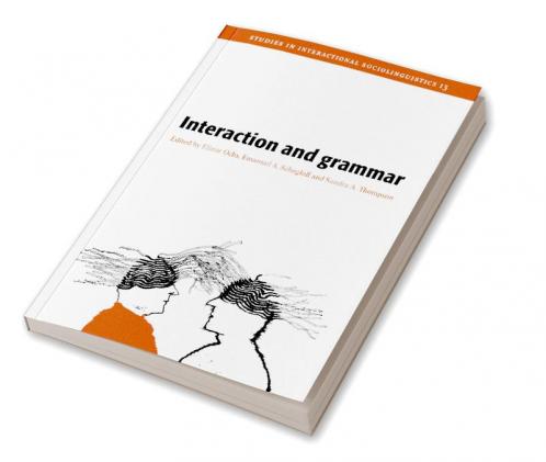 Interaction and Grammar