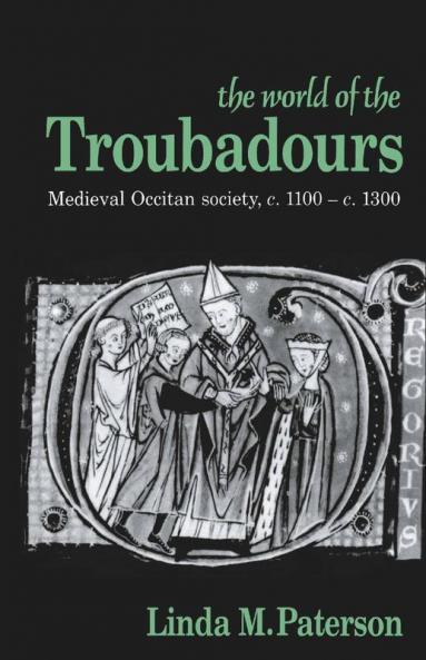 The World of the Troubadours
