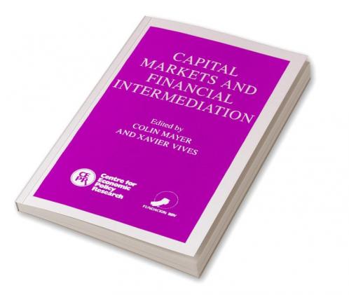 Capital Markets and Financial Intermediation