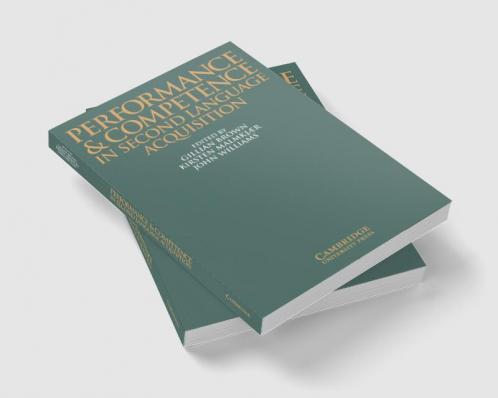 Performance and Competence in Second Language Acquisition