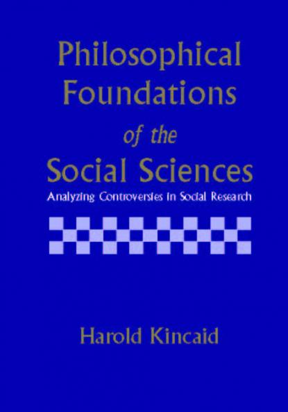 Philosophical Foundations of the Social Sciences
