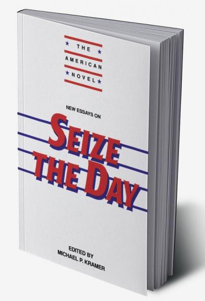 New Essays on Seize the Day