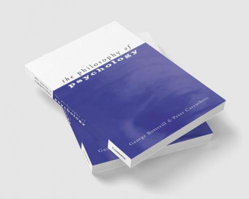 The Philosophy of Psychology