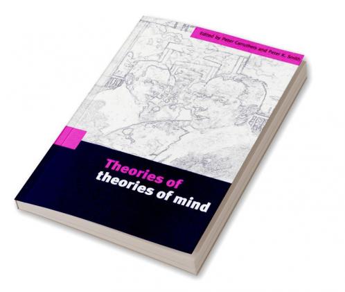 Theories of Theories of Mind