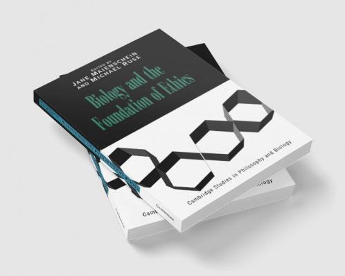 Biology and the Foundations of Ethics