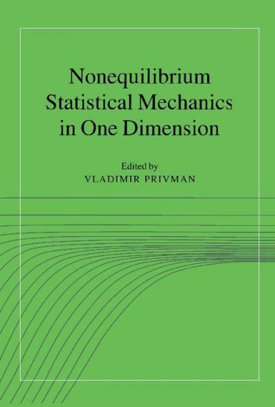 Nonequilibrium Statistical Mechanics in One Dimension