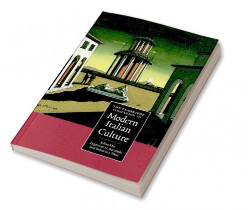 The Cambridge Companion to Modern Italian Culture