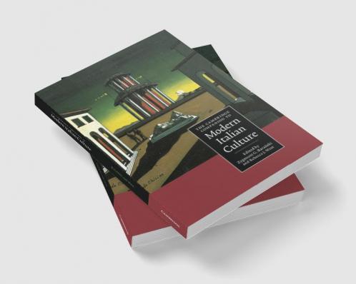 The Cambridge Companion to Modern Italian Culture