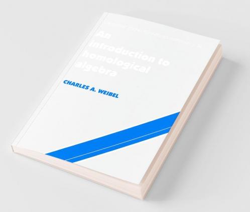 An Introduction to Homological Algebra