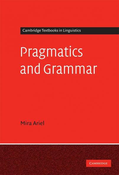 Pragmatics and Grammar