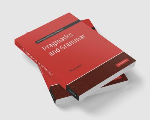 Pragmatics and Grammar