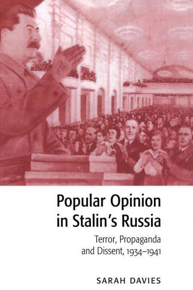 Popular Opinion in Stalin's Russia