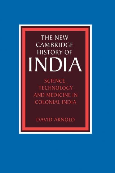 Science Technology and Medicine in Colonial             India