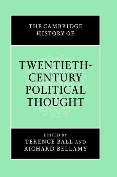 The Cambridge History of Twentieth-Century Political Thought