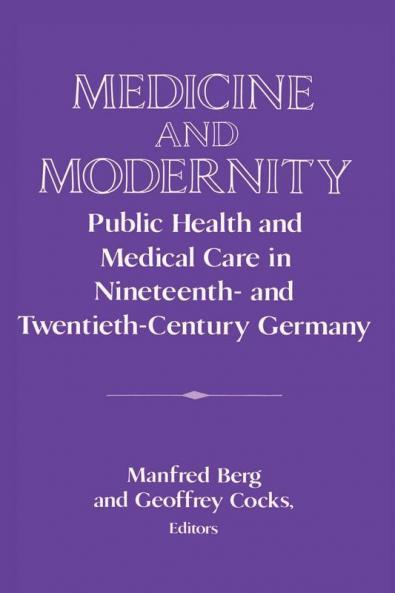 Medicine and Modernity
