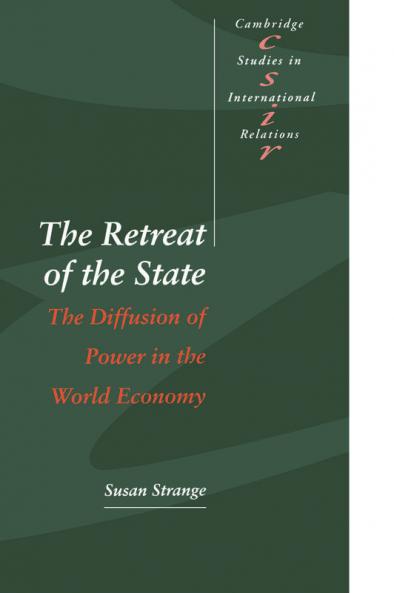 The Retreat of the State