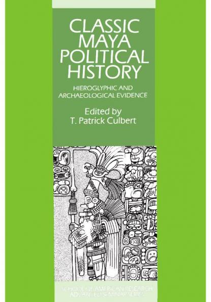 Classic Maya Political History