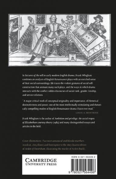 Seizures of the Will in Early Modern English Drama
