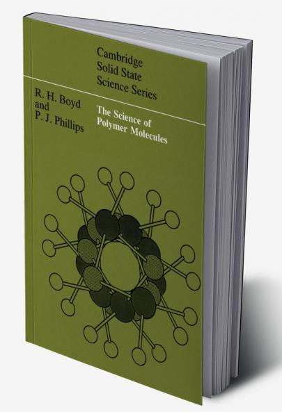The Science of Polymer Molecules