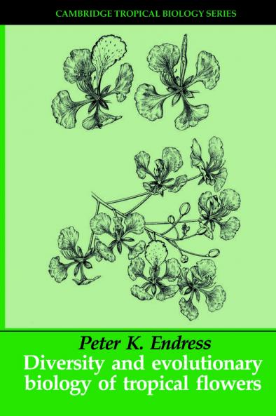 Diversity and Evolutionary Biology of Tropical Flowers