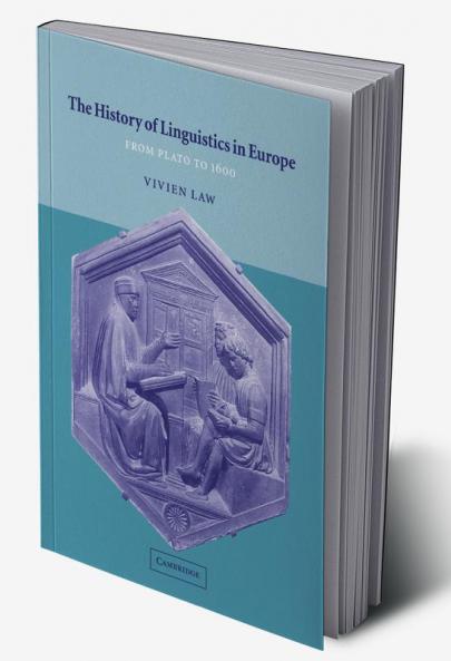 The History of Linguistics in Europe