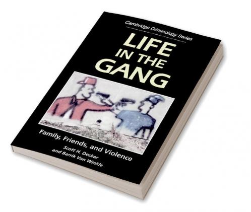 Life in the Gang