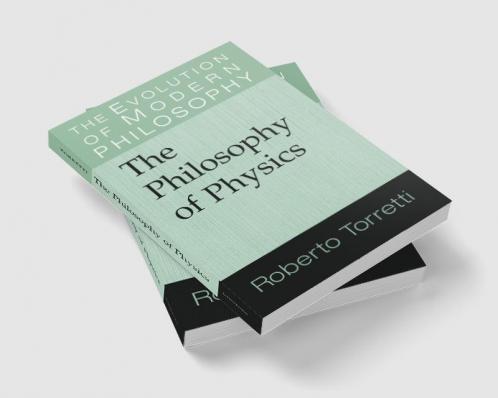 The Philosophy of Physics