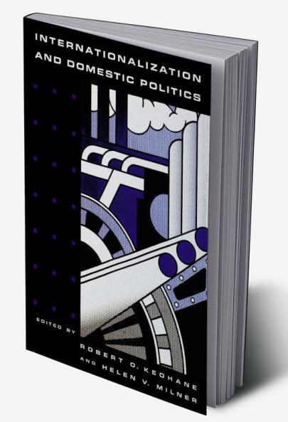 Internationalization and Domestic Politics
